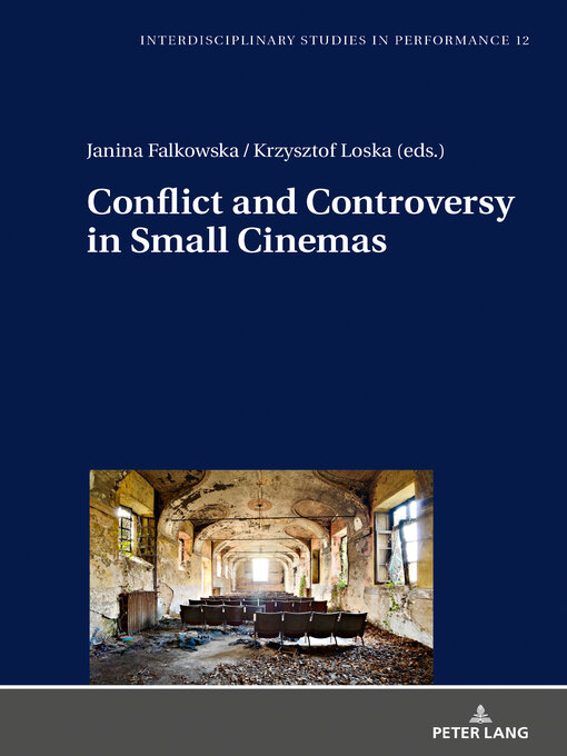 Title details for Conflict and Controversy in Small Cinemas by Mirosław Kocur - Available